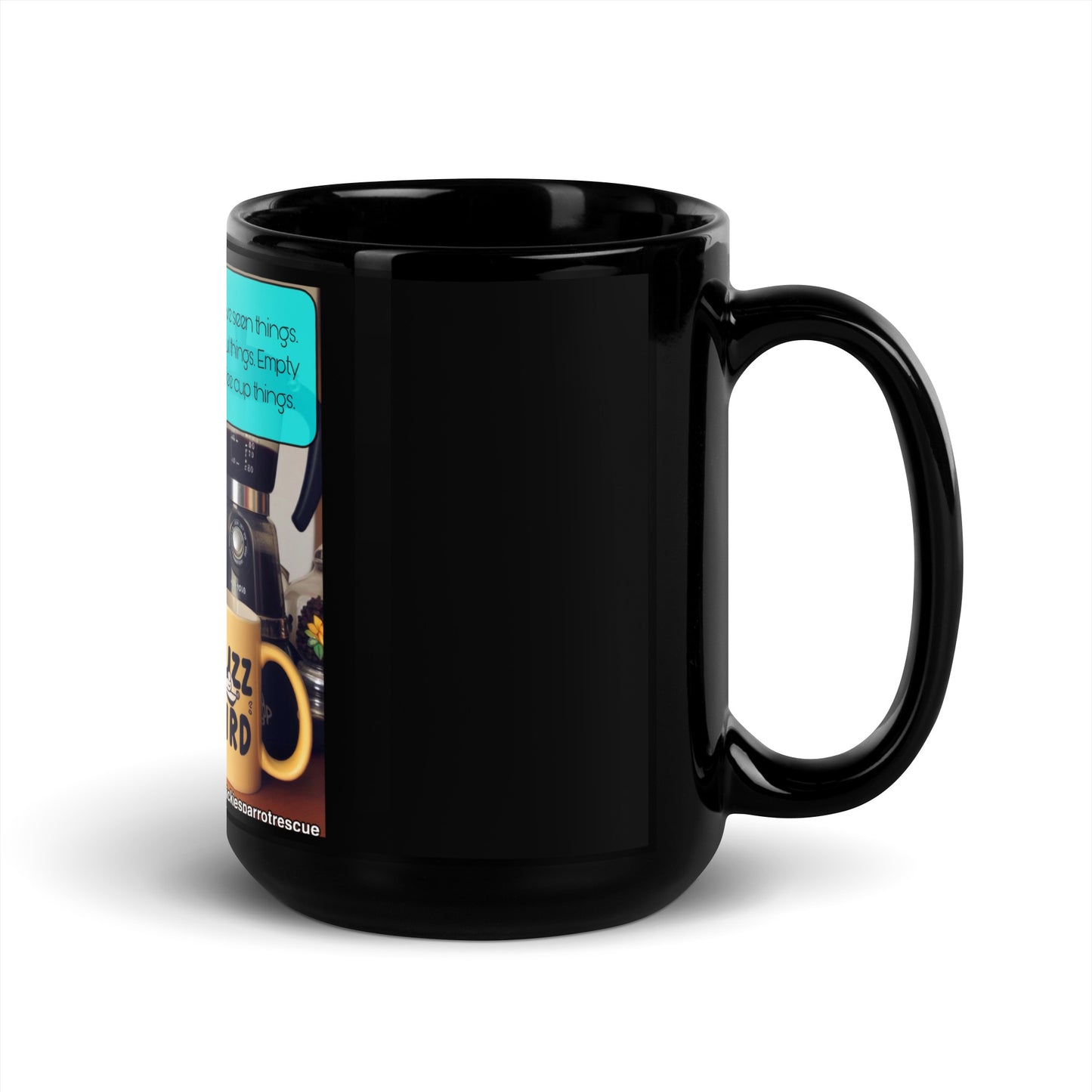 Seen Things Black Glossy Mug