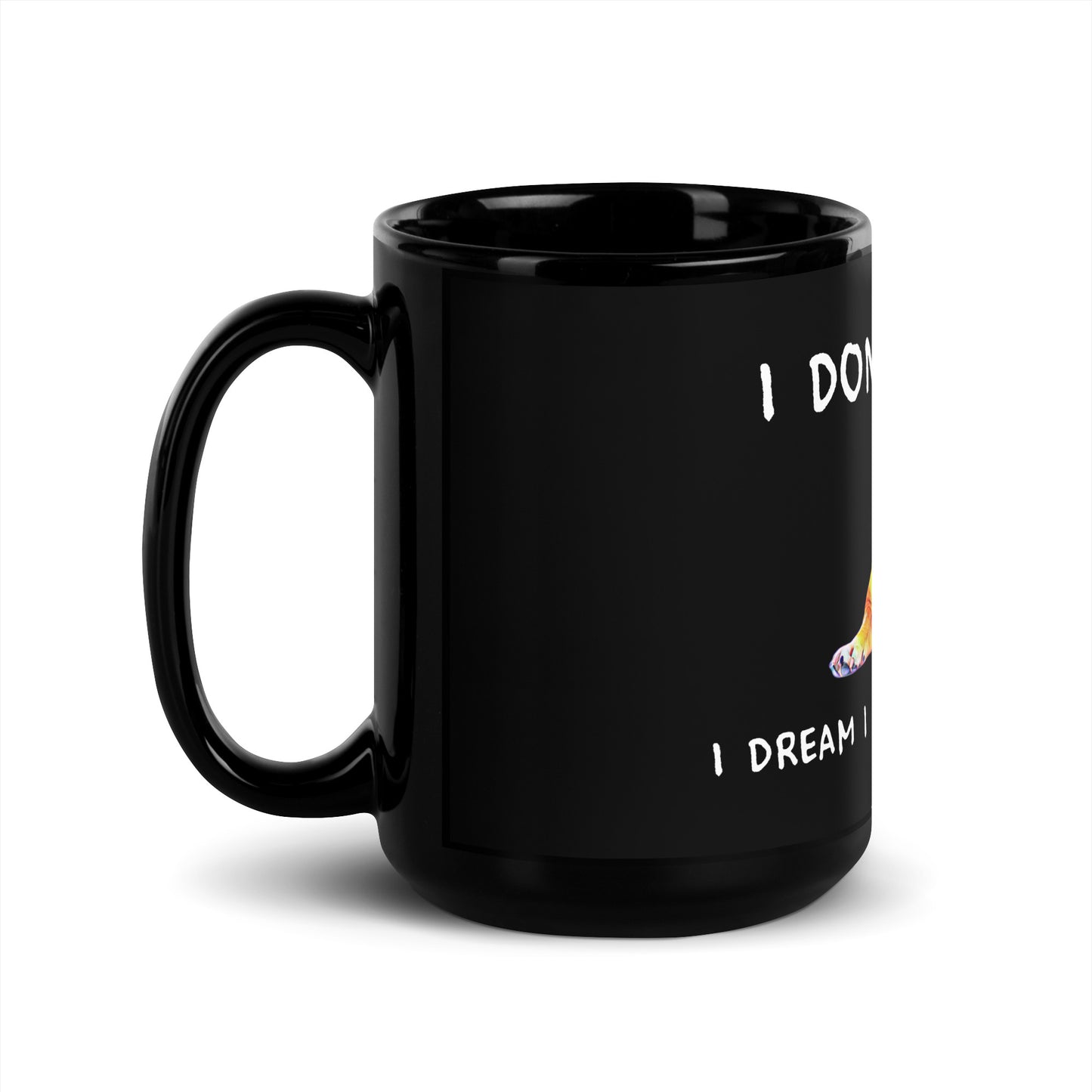 I don’t snore Black Glossy Mug