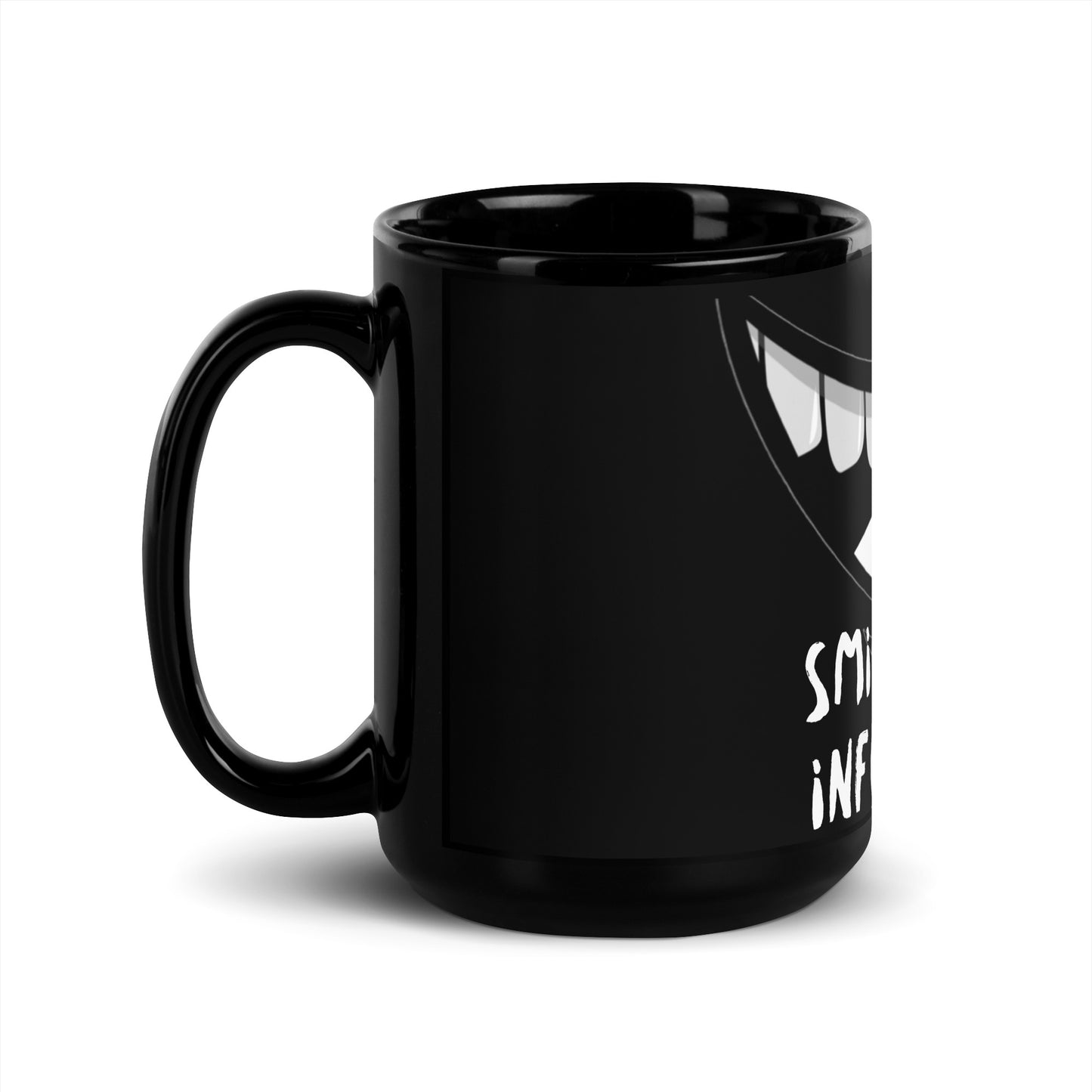 Smiles are infectious Black Glossy Mug