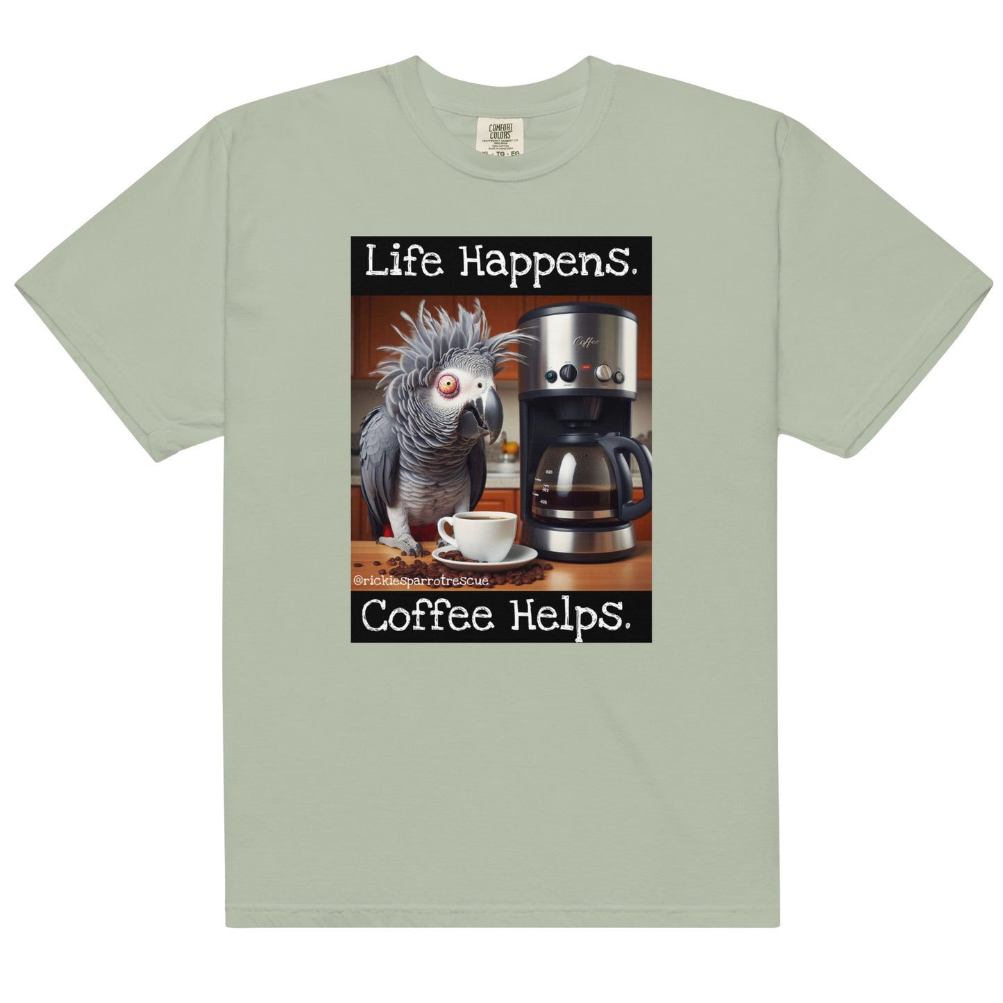 Life happens. Unisex garment-dyed heavyweight t-shirt