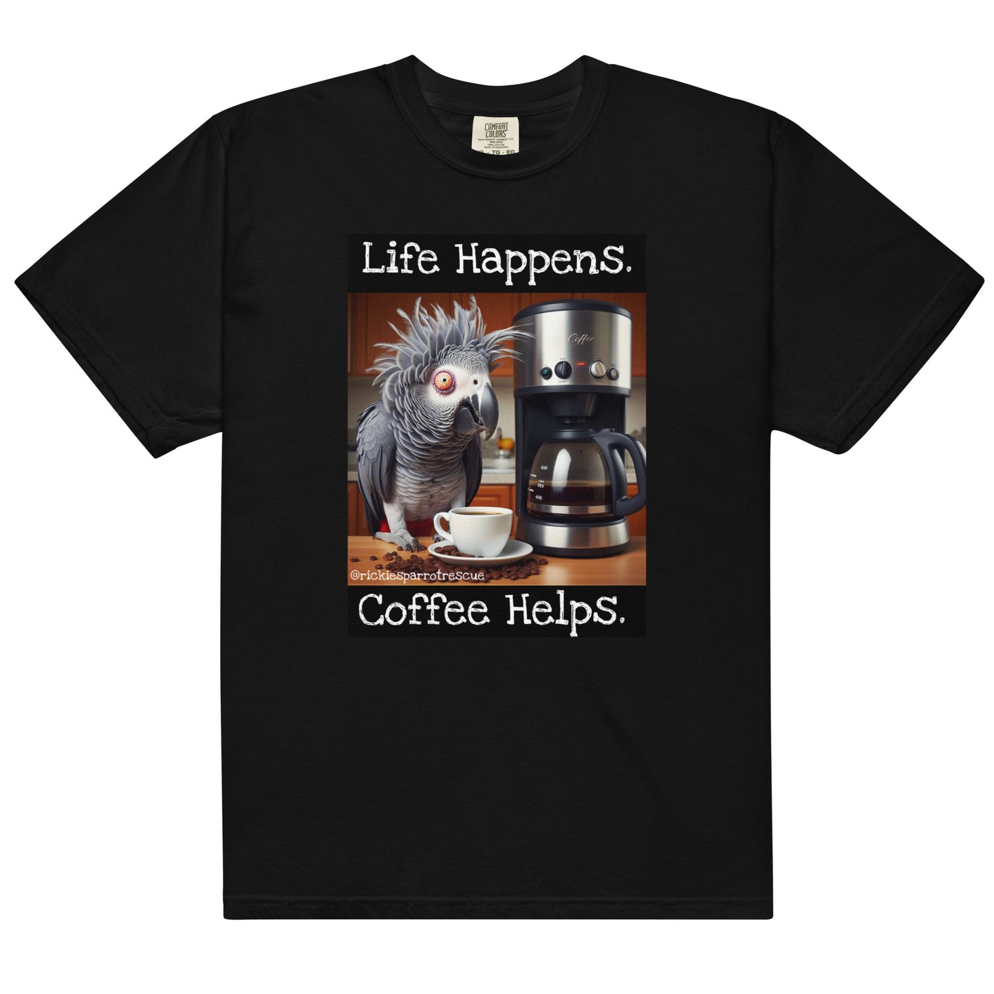 Life happens. Unisex garment-dyed heavyweight t-shirt