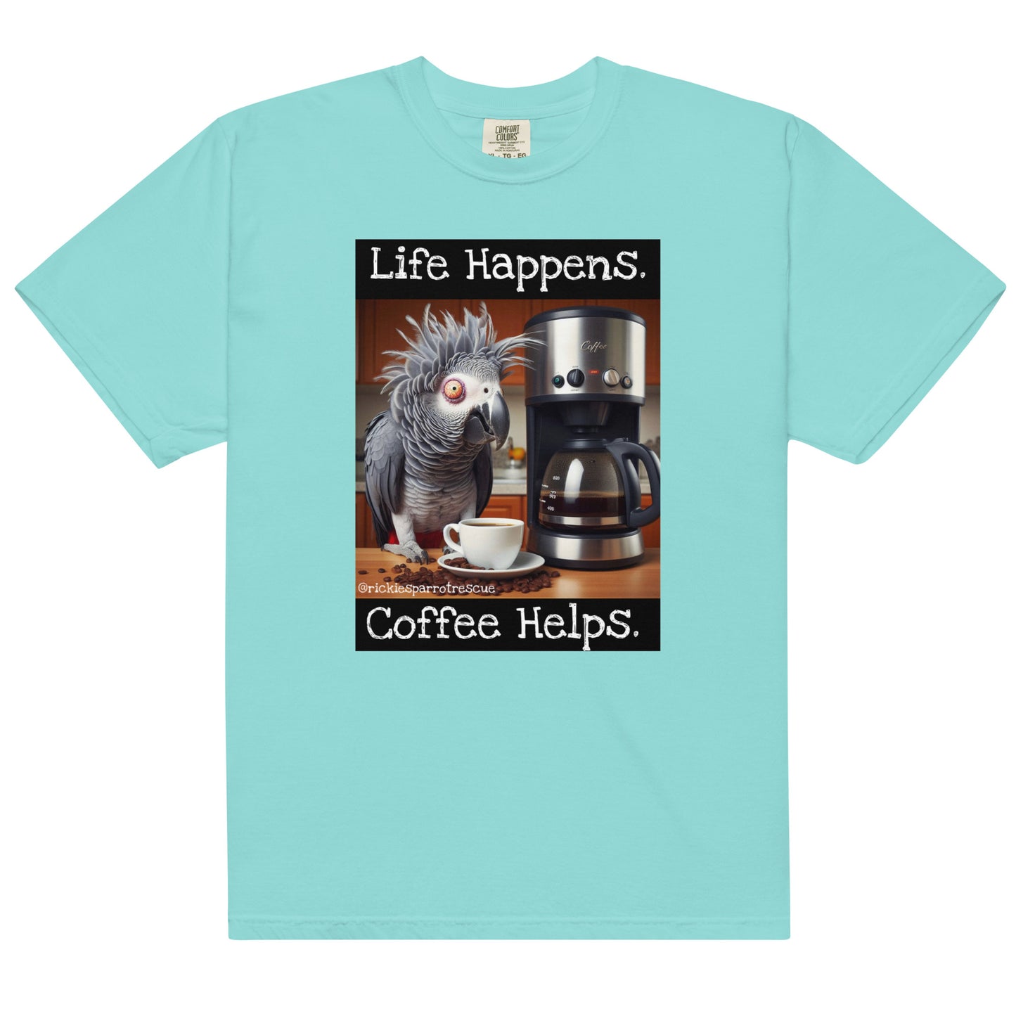 Life happens. Unisex garment-dyed heavyweight t-shirt