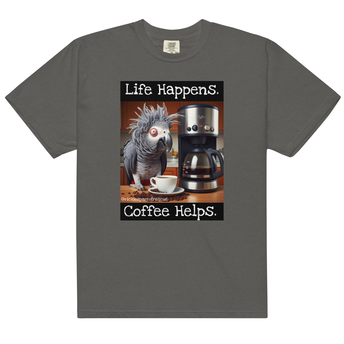 Life happens. Unisex garment-dyed heavyweight t-shirt