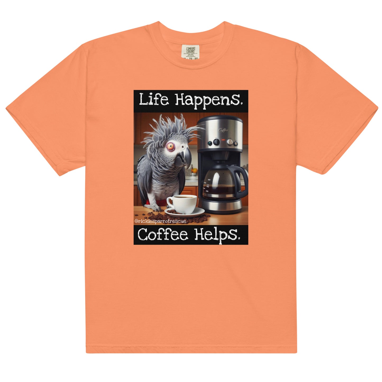 Life happens. Unisex garment-dyed heavyweight t-shirt